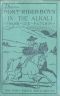 [Gutenberg 36423] • The Pony Rider Boys in the Alkali; Or, Finding a Key to the Desert Maze